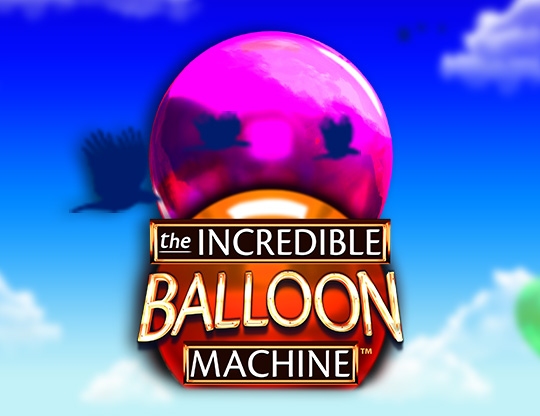 The Incredible Balloon Machine